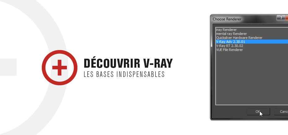 Decouverte de V-Ray