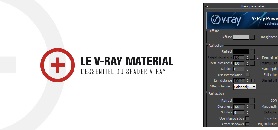 Le V-Ray Material