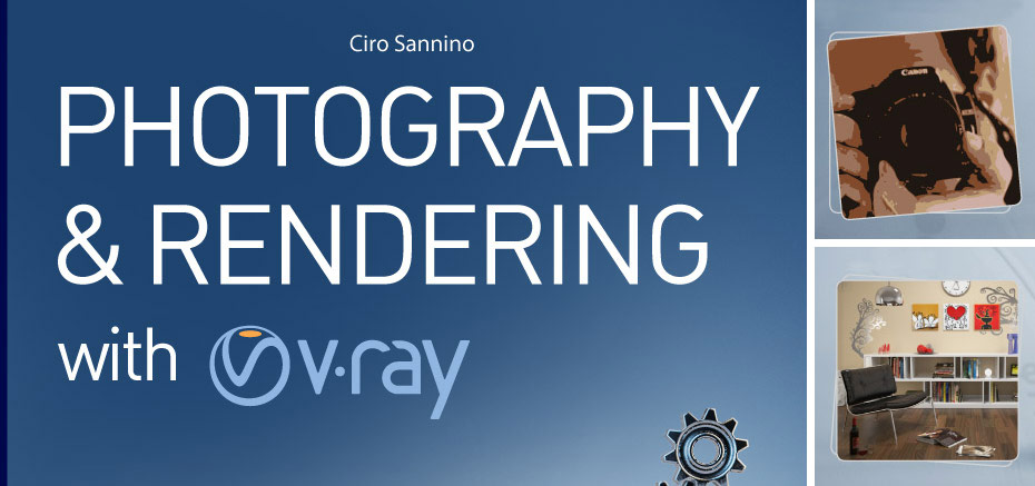 Photography and Rendering with VRay