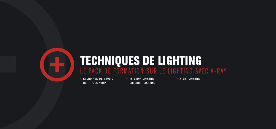 Formation VRay – Techniques de Lighting